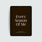 Every Season of Me Journal (Digital)